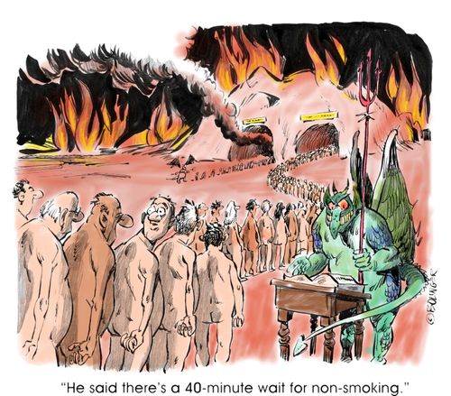 'He said there's a 40-minute wait for non-smoking.'