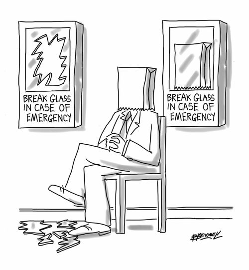 Break Glass in Case of Emergency