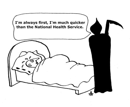 'I'm always first, I'm much quicker than the National Health Service.'