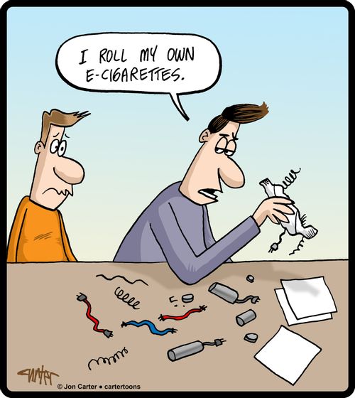 'I roll my own E-cigarettes."
