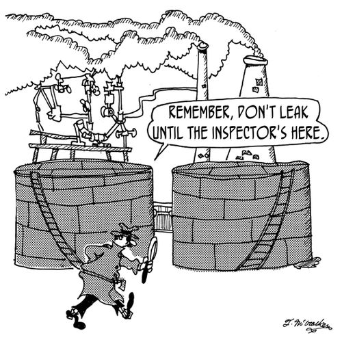 "Remember, don't leak until the inspector's here."