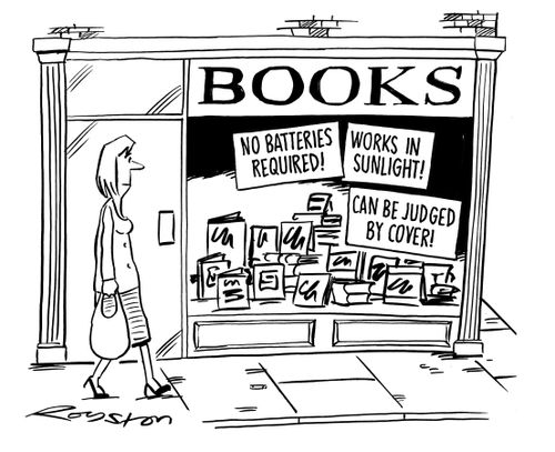 Books: No Batteries Required! Works in Sunlight! Can Be Judged By Cover!