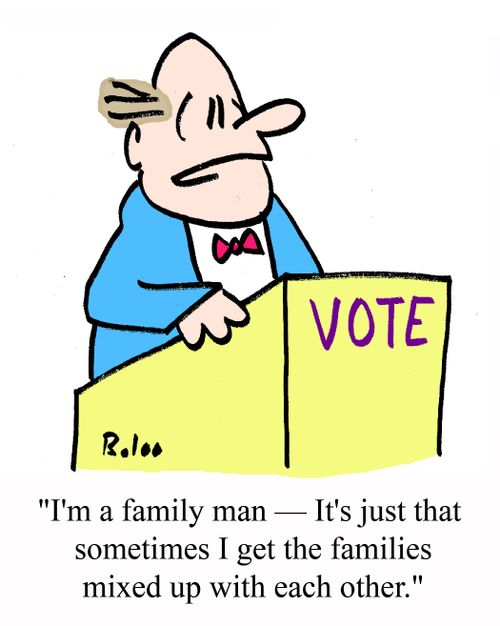 "I'm a family man - It's just that sometimes I get the families mixed up with each other."