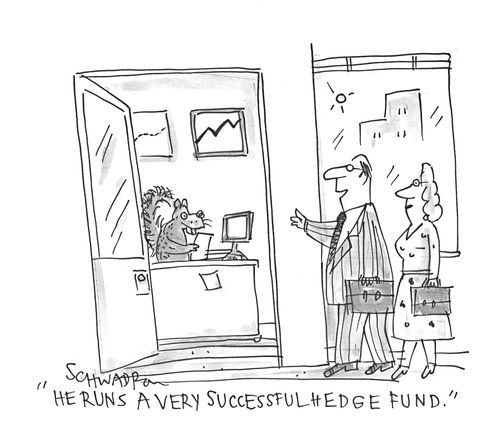 'He runs a very successful hedge fund.'