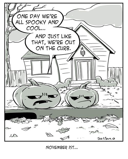 'One day we're all spooking and cool...and just like that, we're out on the curb.'