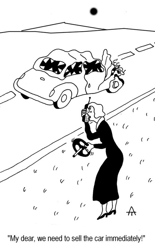 'My dear, we need to sell the car immediately!'