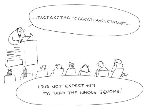 'I did not expect him to read the whole genome!'
