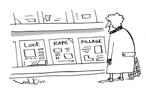 Loot, Rape, Pillage Headlines.