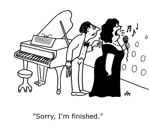 "Sorry, I'm finished."