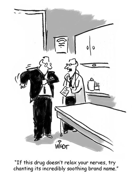 "If this drug doesn't relax your nerves, try chanting its incredibly soothing brand name."