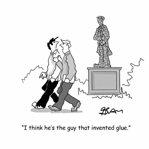 "I think he's the guy that invented glue."
