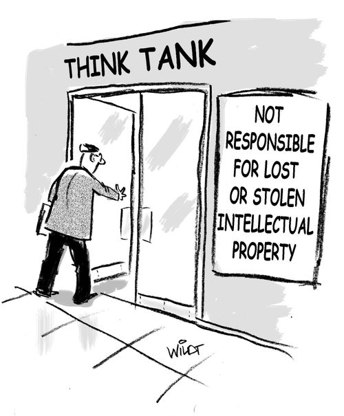 Think Tank: Not responsible for lost or stolen intellectual property.