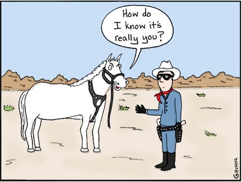 "How do I know it's really you?"