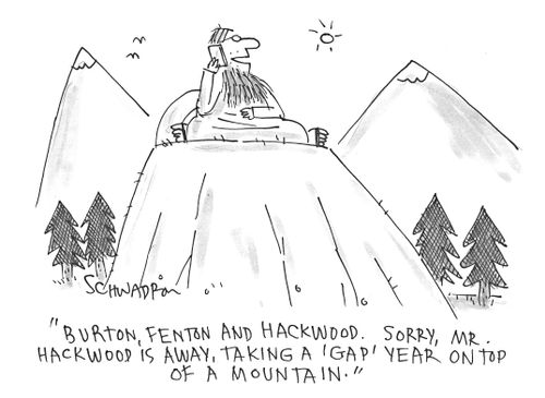 "Burton, Fenton and Hacwood. Sorry, Mr. Hackwood is away, taking a 'gap' year on top of a mountain."