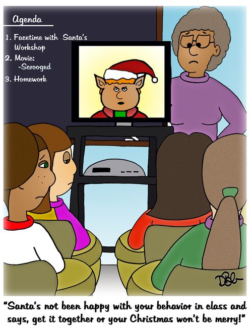 "Santa's not been happy with your behavior in class and says, get it together or your Christmas won't be merry!"
