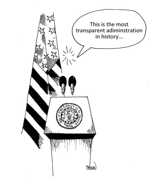 "This is the most transparent administration in history..."
