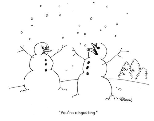 "You're disgusting."