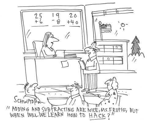 "Adding and subtracting are nice, Ms. Frutig, but when will we learn how to hack?"