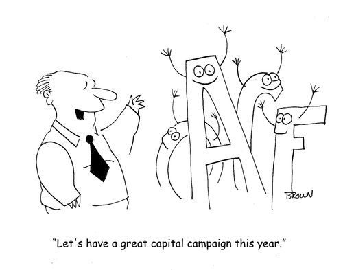 "Let's have a great capital campaign this year."