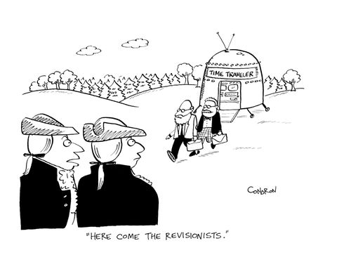 "Here come the revisionists."