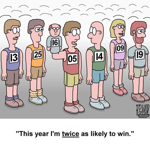 "This year I'm TWICE as likely to win."