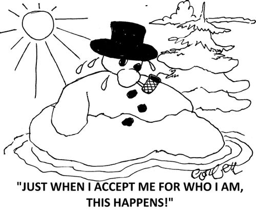 "Just when I accept me for who I am, this happens!"