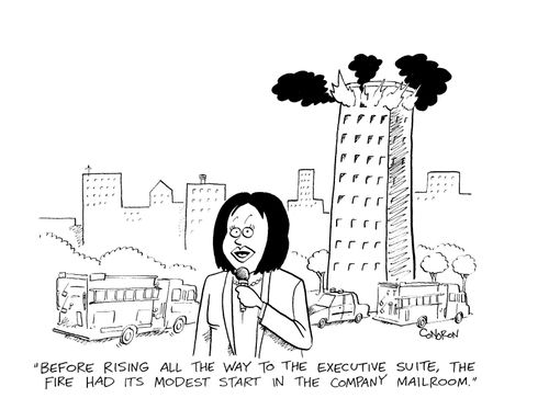 "Before rising all the way to the executive suite, the fire had its modest start in the company mailroom."