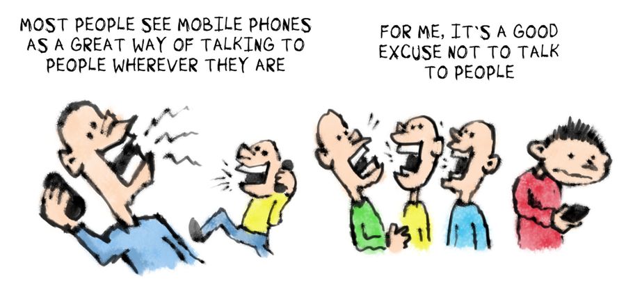 "Most people see mobile phones as a great way of talking to people wherever they are."