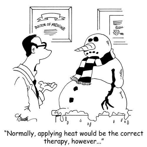 "Normally, applying heat would be the correct therapy, however..."