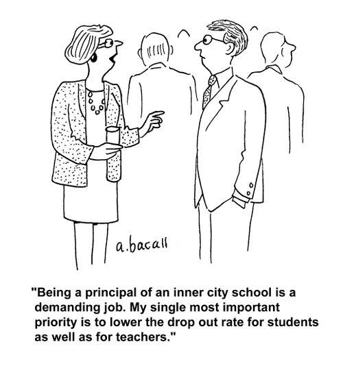 "Being a principal of an inner city school is a demanding job. My single most important priority is to lower the drop out rate for students as well as for teachers."