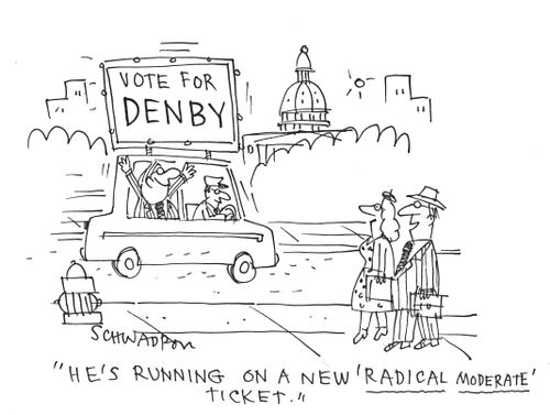 "He's running on a new 'Radical Moderate' ticket."