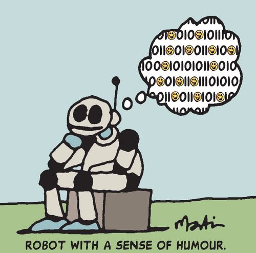 Robot with a sense of humour.