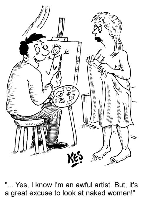 ". . . Yes, I know I'm an awful artist. But, it's a great excuse to look at naked women!"