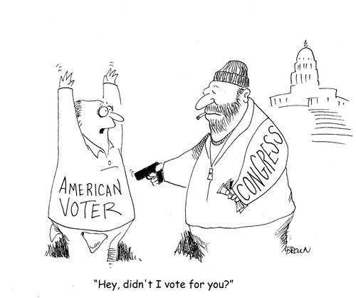 "Hey, didn't I vote for you?"