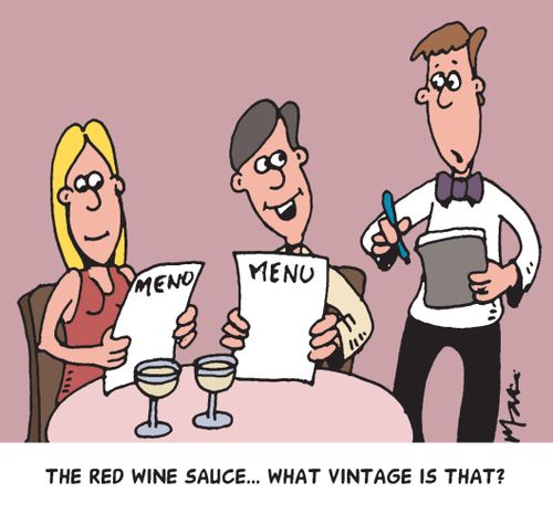 "The red wine sauce... what vintage is that?"