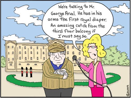 "We're talking to Mr. George Arval. He has in his arms the first royal diaper. An amazing catch from the third floor balcony if I must say so."