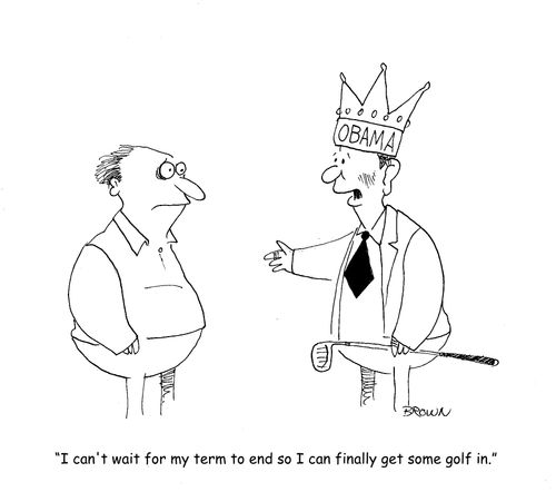 "I can't wait for my term to end so I can finally get some golf in."