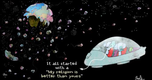 "It all started with a 'My religion is better than yours'."