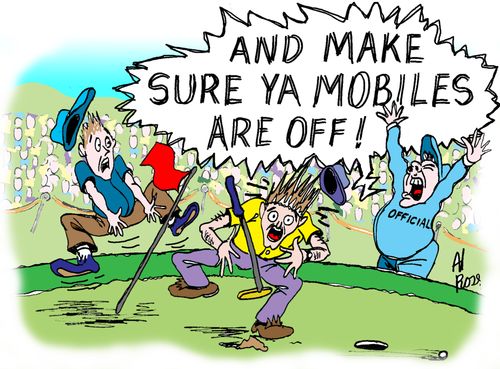 "And make sure ya mobiles are off!"