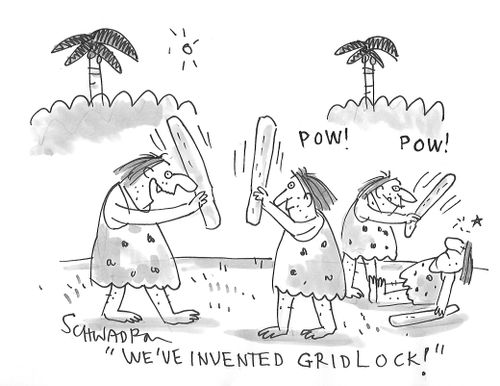 "We've invented gridlock!"