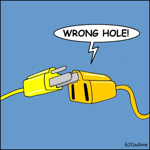 "Wrong hole!"