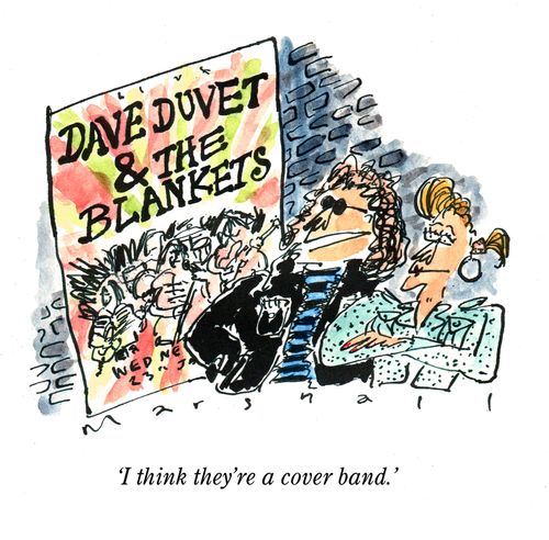"I think they're a cover band."