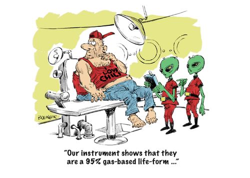 "Our instrument shows that they are a 95% gas-based life-form..."