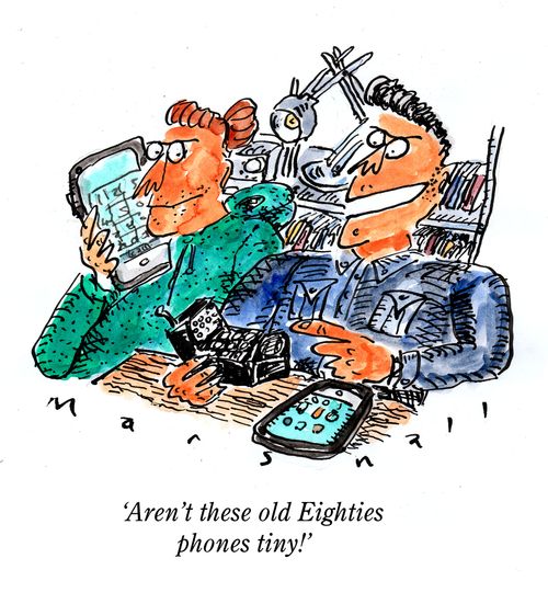 "Aren't these old eighties phones tiny!"