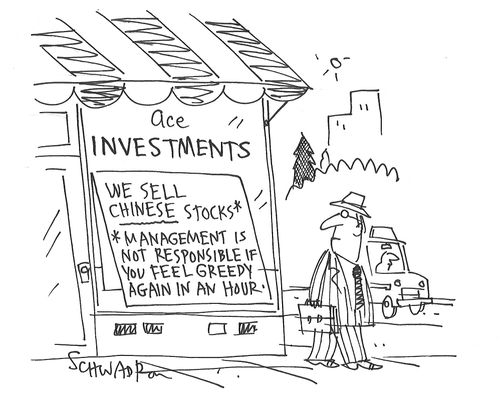 We Sell Chinese Stocks - Management is not responsible of you feel greedy again in an hour.