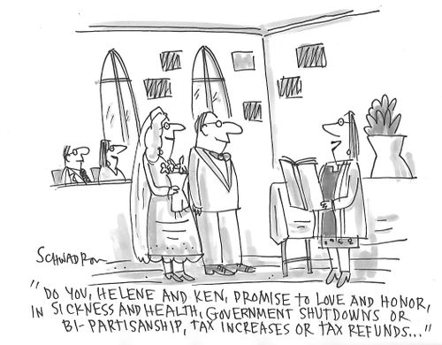 "Do you, Helene and Ken, promise to love and honor, in sickness and health, government shutdowns or bi-partisanship, tax increases or tax refunds..."