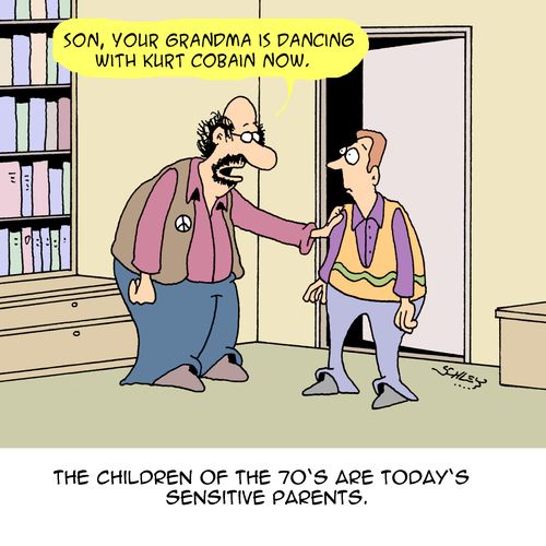 "Son, your grandma is dancing with Kurt Cobain now."