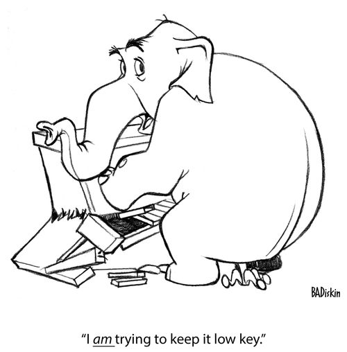 "I am trying to keep it low key."
