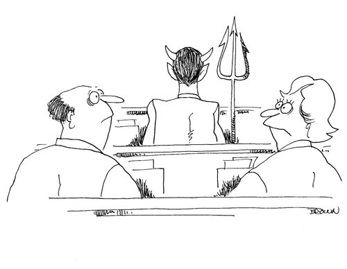 Devil in the first pew of church.