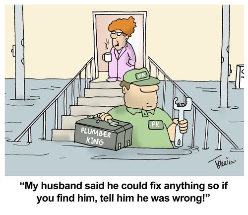 "My husband said he could fix anything so if you find him, tell him he was wrong!"